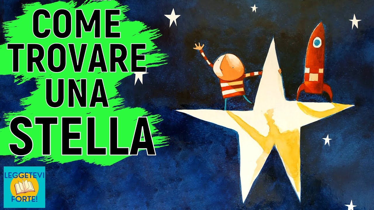 Come trovare una stella - Audiolibro illustrato per bambini