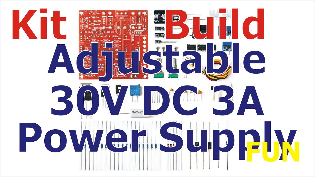 Kit Build: Adjustable 30V 3A Power Supply Kit from Aliexpress