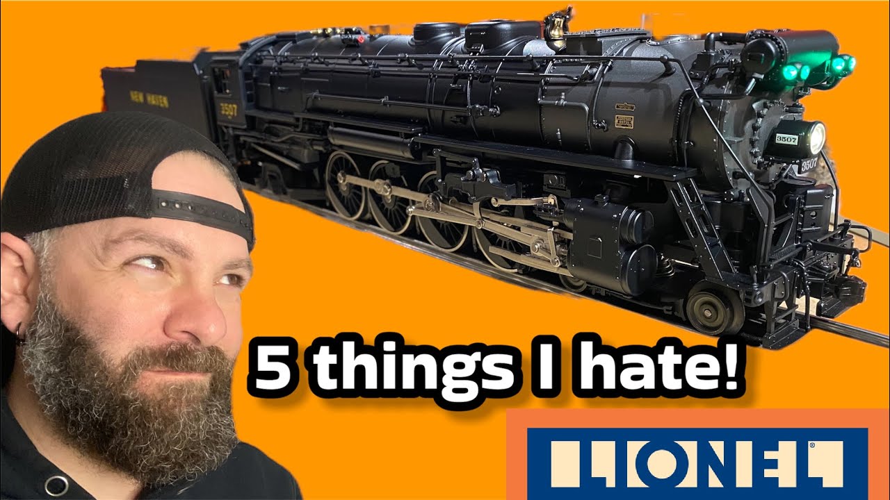 5 THINGS I HATE about my new Lionel Legacy Mohawk Part-1