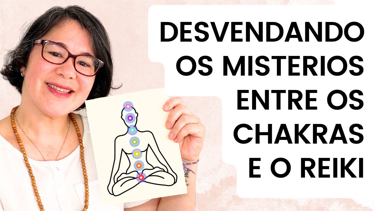 [LIVE] CHAKRAS E O REIKI - DESVENDANDO OS MISTERIOS - Feliz com Reiki - Kátia Maciel