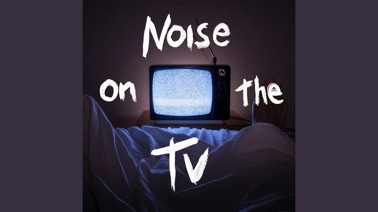 Noise on the TV