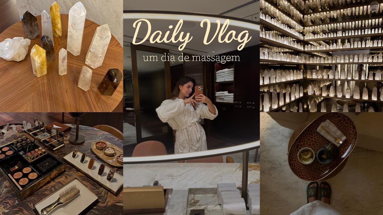Daily Vlog  | Um dia de massagem: Spa Asaya by Guerlain no Rosewood 