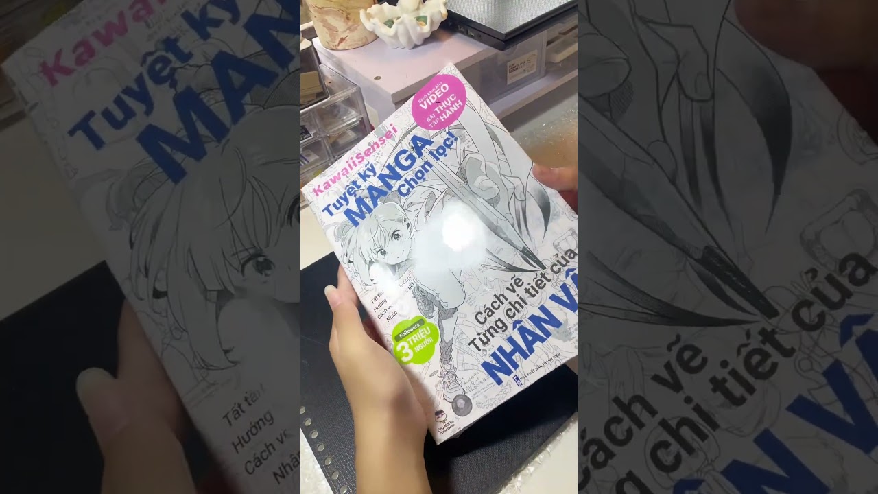 Unbox s&aacute;ch tuyệt kỉ Manga  #yunotran #draw #unboxing #ongmatbu #kawaiisenseidrawing