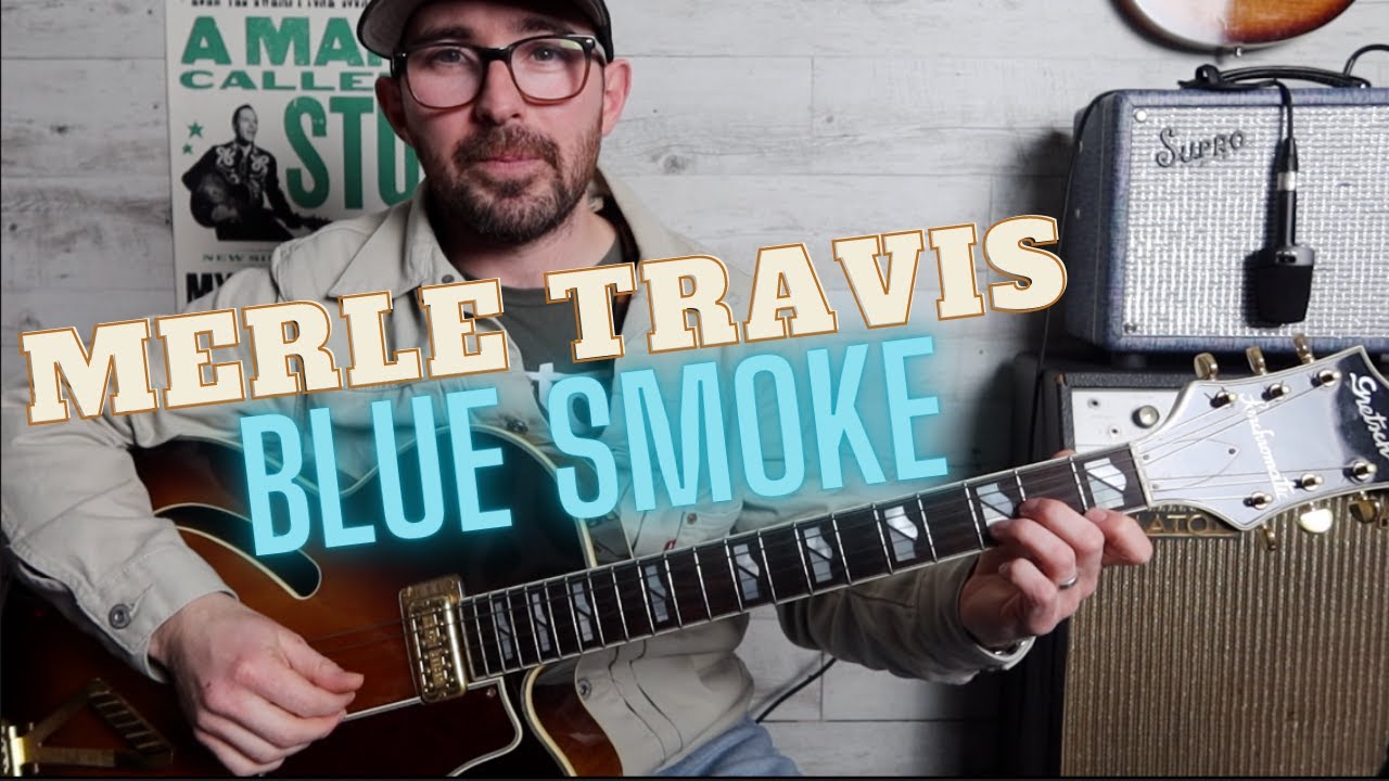 How to play Merle Travis - 'Blue Smoke' - Can I teach you the INFAMOUS riff?