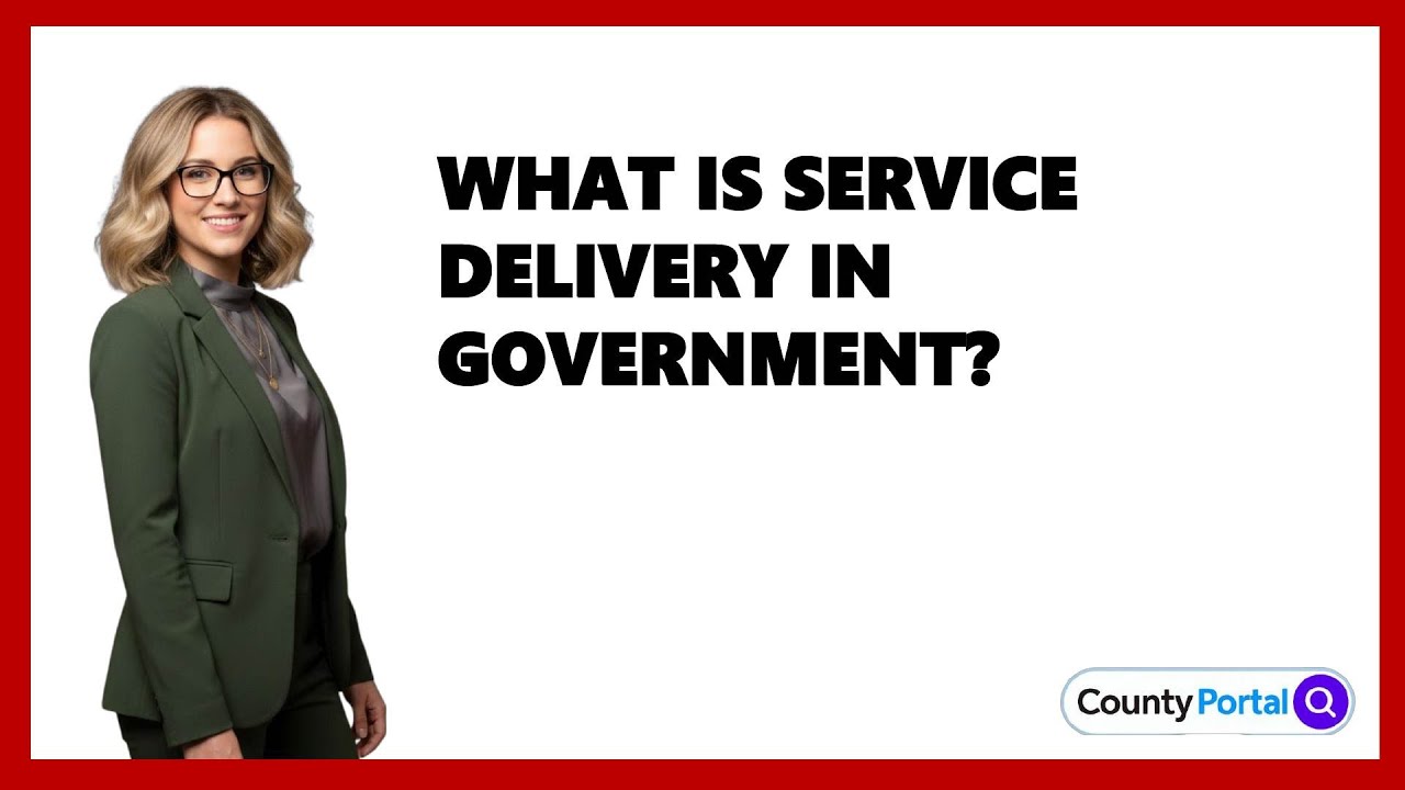What Is Service Delivery In Government?