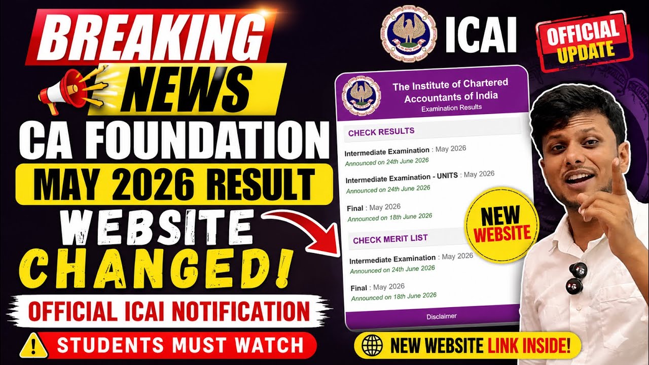 Breaking News: CA Foundation May 2026 Results & Website Change | Official ICAI Notification Out