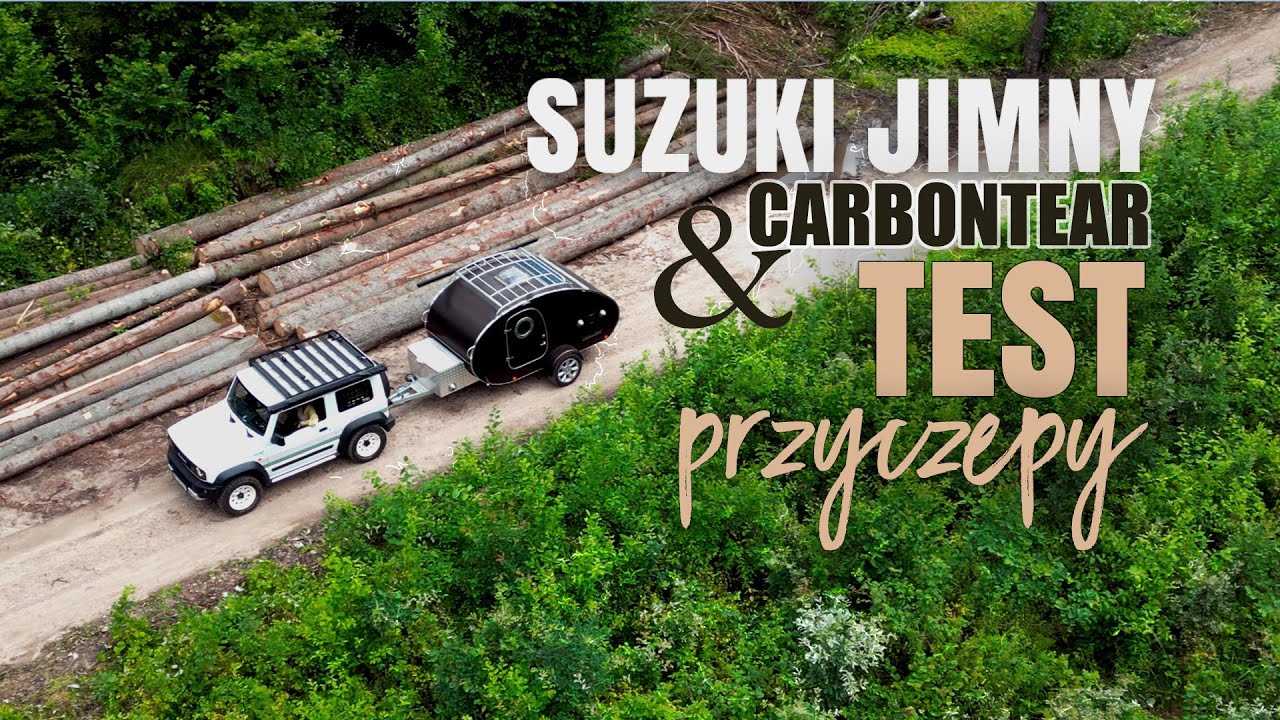 Suzuki Jimny & Carbontear - test przyczepy kempingowej