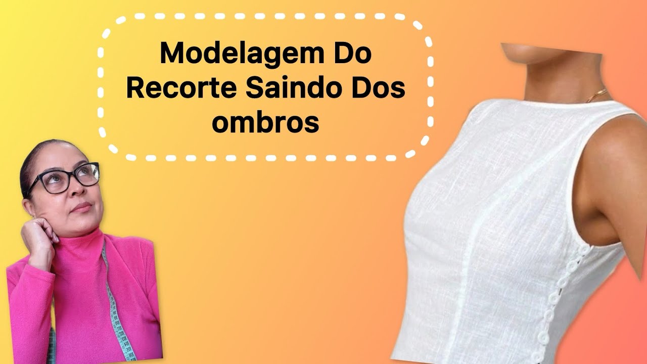 Como Fazer Um Recorte Saindo Dos Ombros 