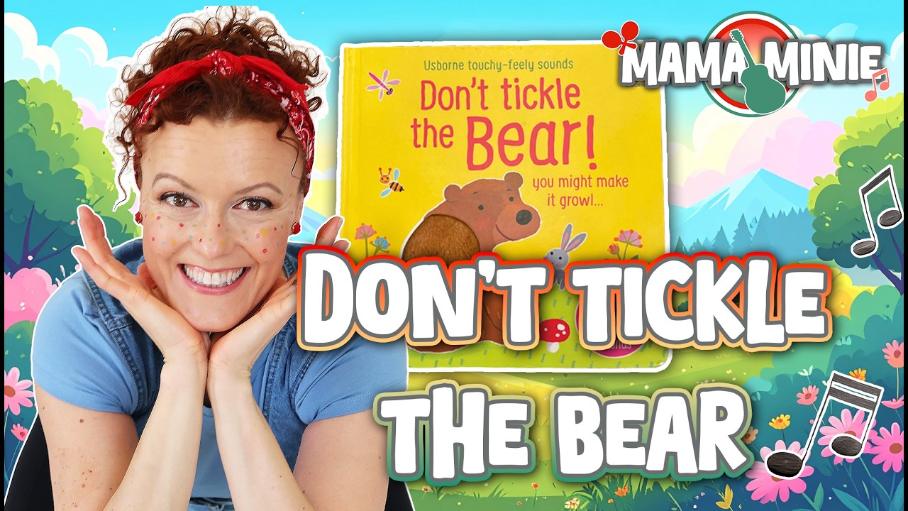 Mama Minie reads Don't Tickle The Bear