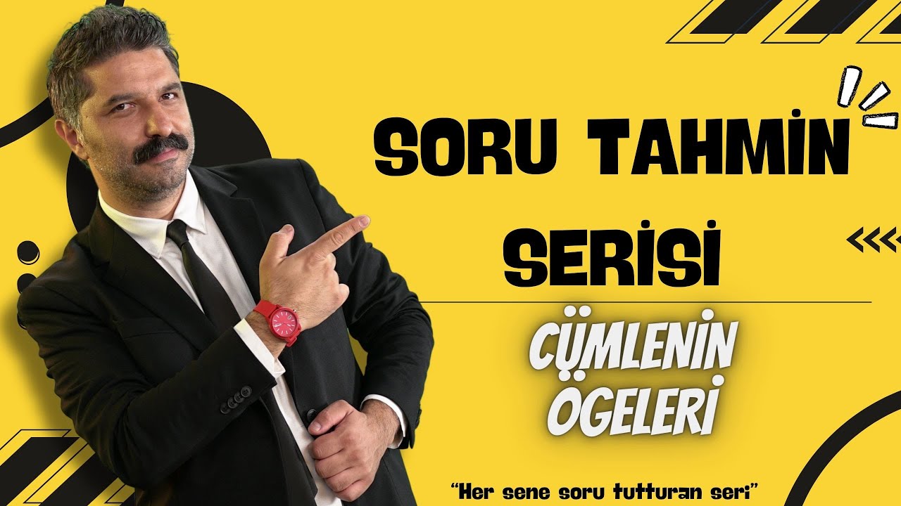 CÜMLENİN ÖGELERİ / +PDF / Soru Tahmin Serisi / RÜŞTÜ HOCA