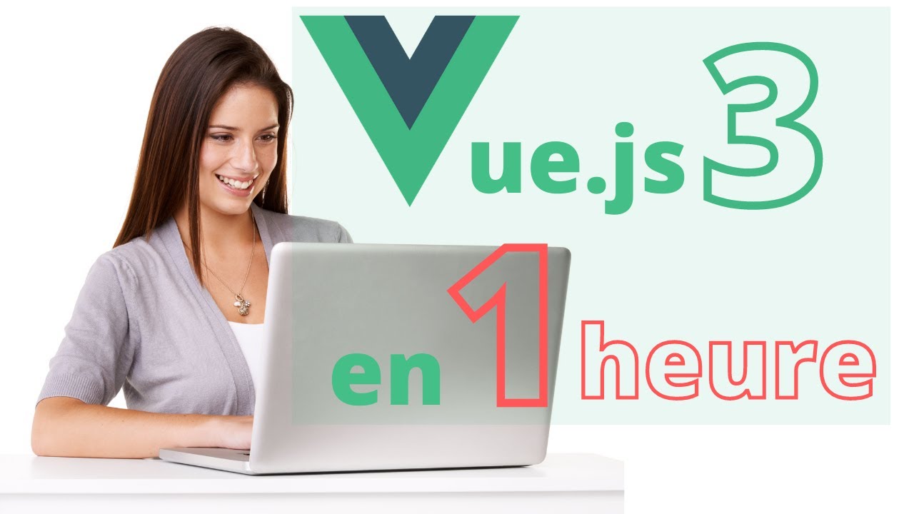 Découverte de Vue.js 3 en 1 heure