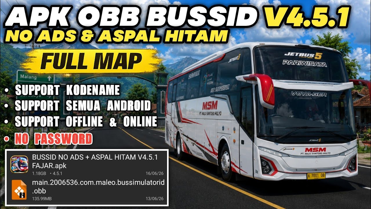 ASPAL HITAM APK OBB BUSSID V4.5.1 FULL MAP TERBARU | SUPPORT KODENAME & OFFLINE ONLINE 