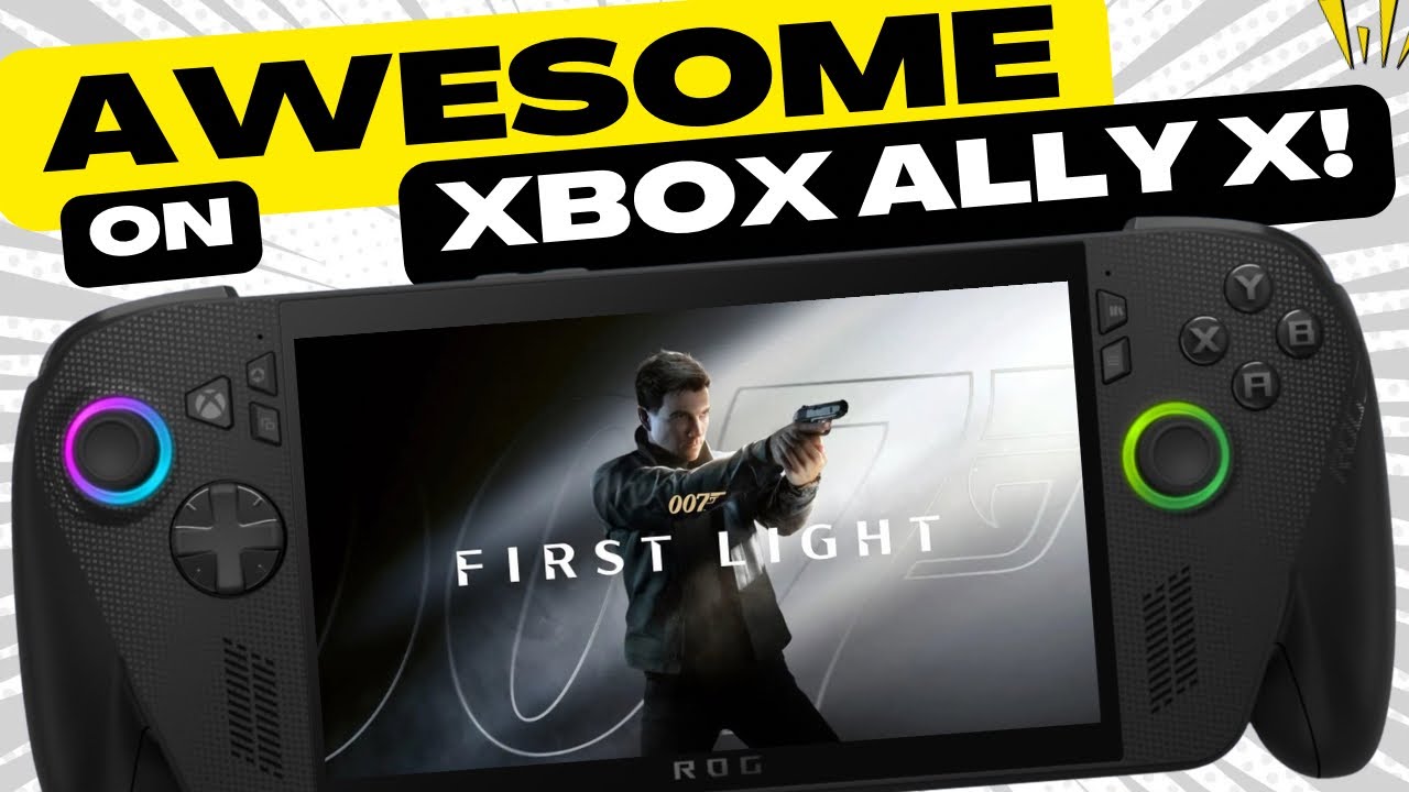 007 First Light &mdash; это ЭПИК на Xbox Ally X!