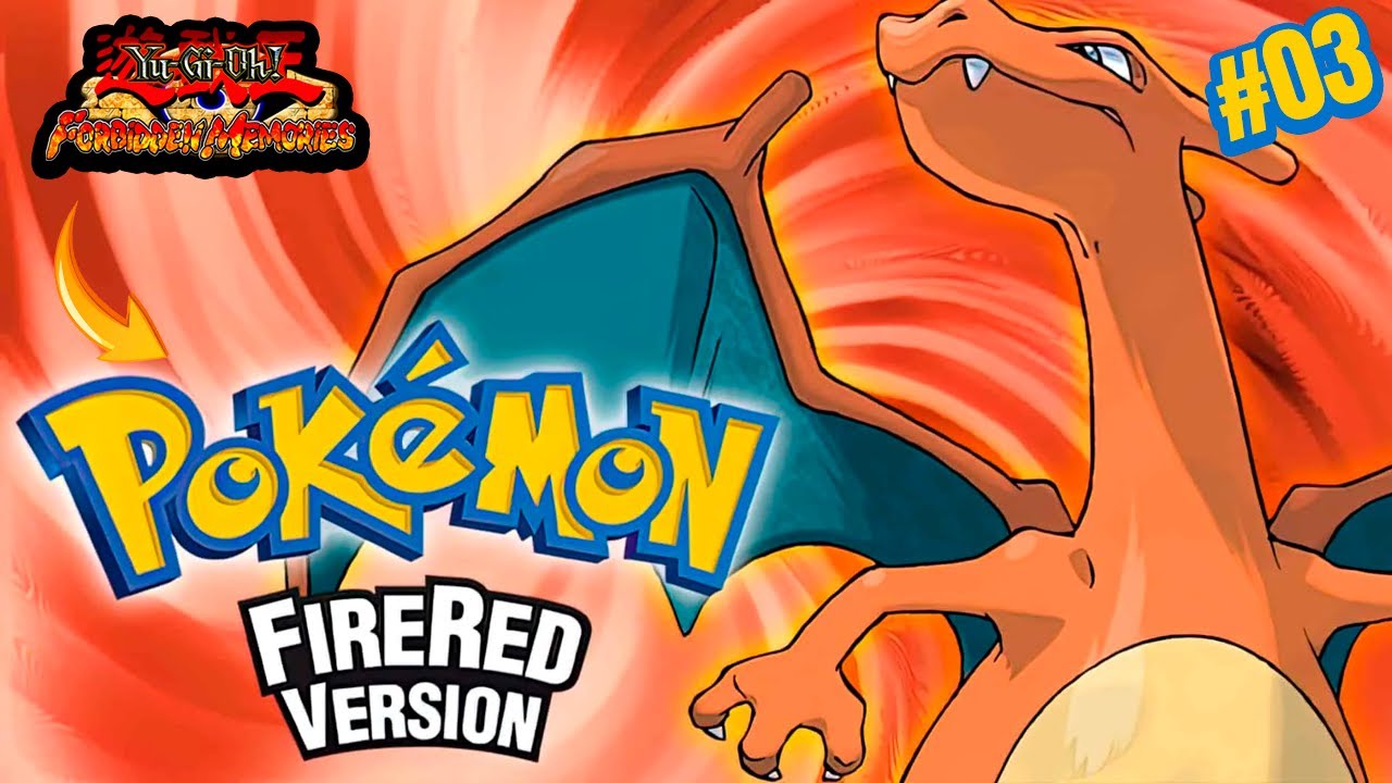 ATROPELO! OS POKEMONS LENDÁRIOS SÃO INSANOS! YUGIOH! FORBIDDEN MEMORIES MOD: POKEMIN FIRERED #03