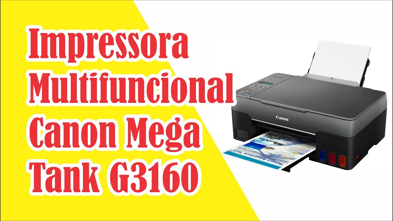 Impressora Multifuncional Canon Mega Tank G3160