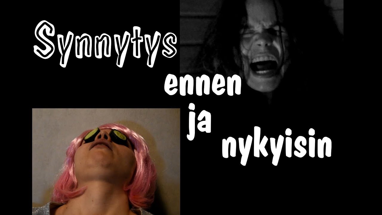 Synnytys ennen ja nykyisin - VelmutComedy