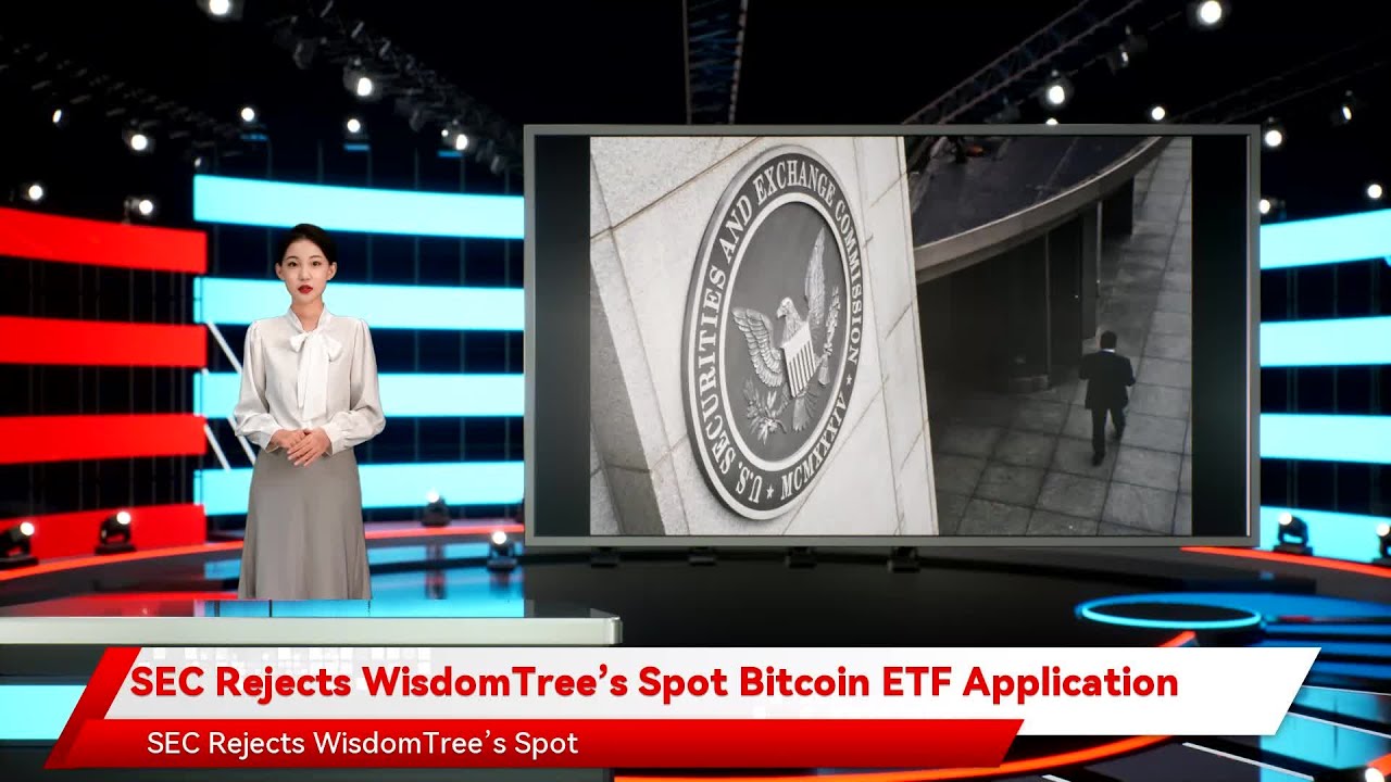 SEC Rejects WisdomTree&rsquo;s Spot Bitcoin ETF Application