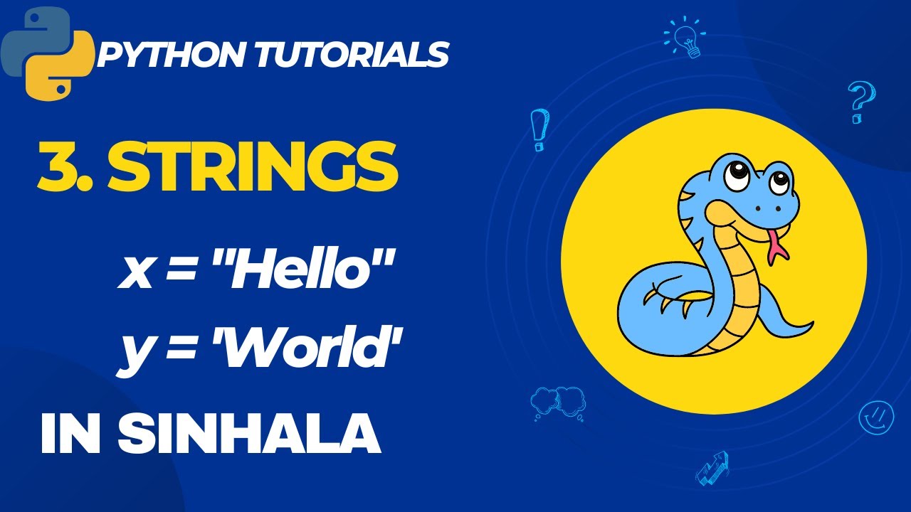 3. Strings in python | python strings in sinhala | python for machine learning|python for beginners