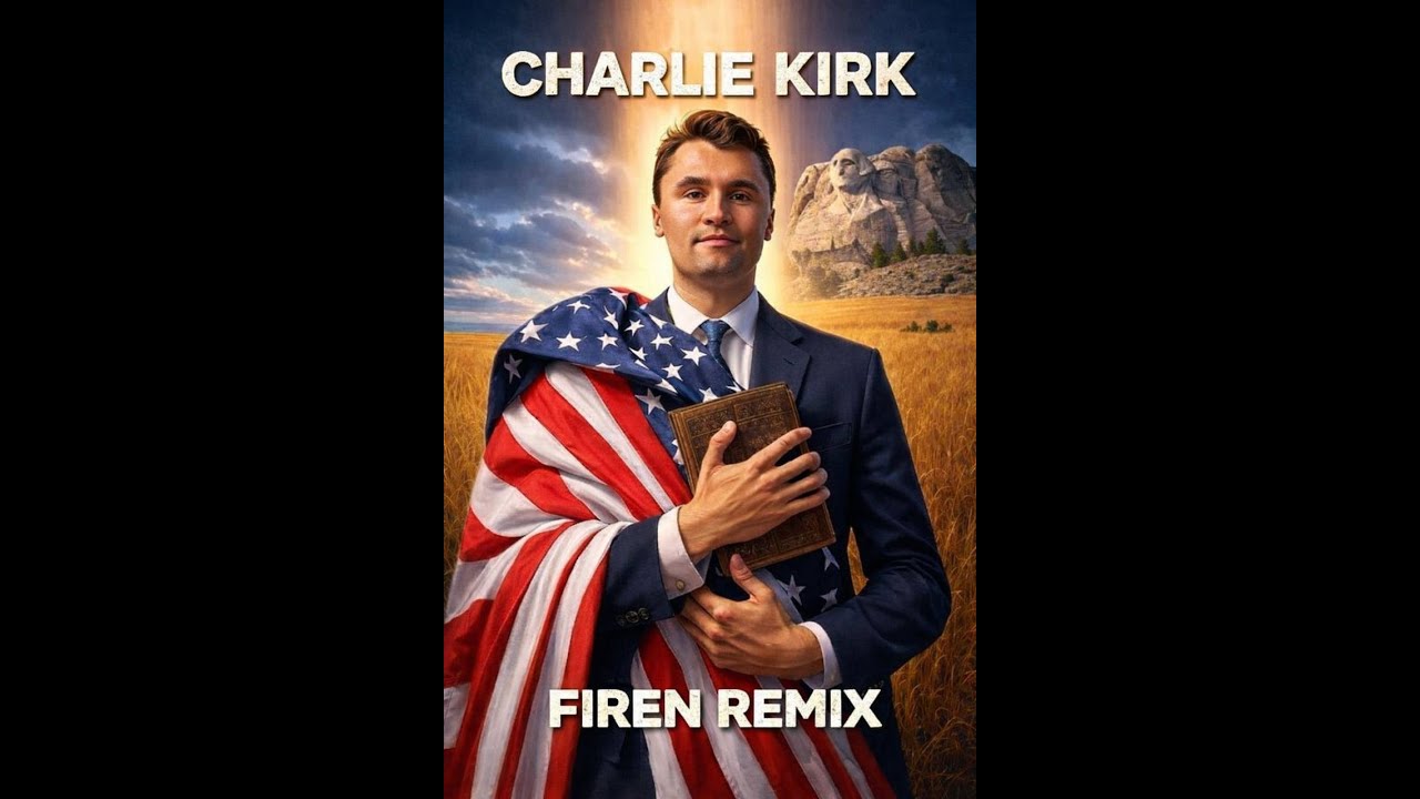 We Are Charlie Kirk (Firen DnB Remix)