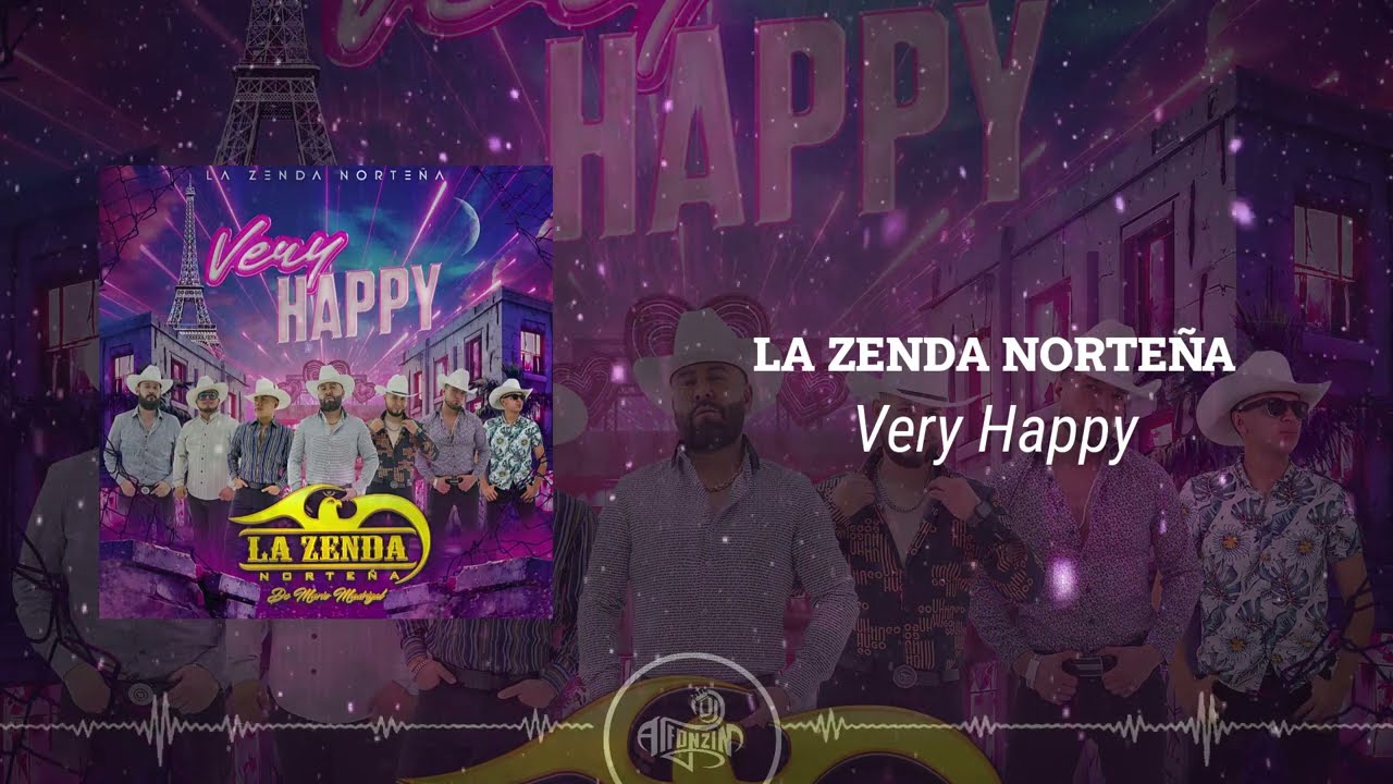 La Zenda Norte&ntilde;a - Very Happy (2024)