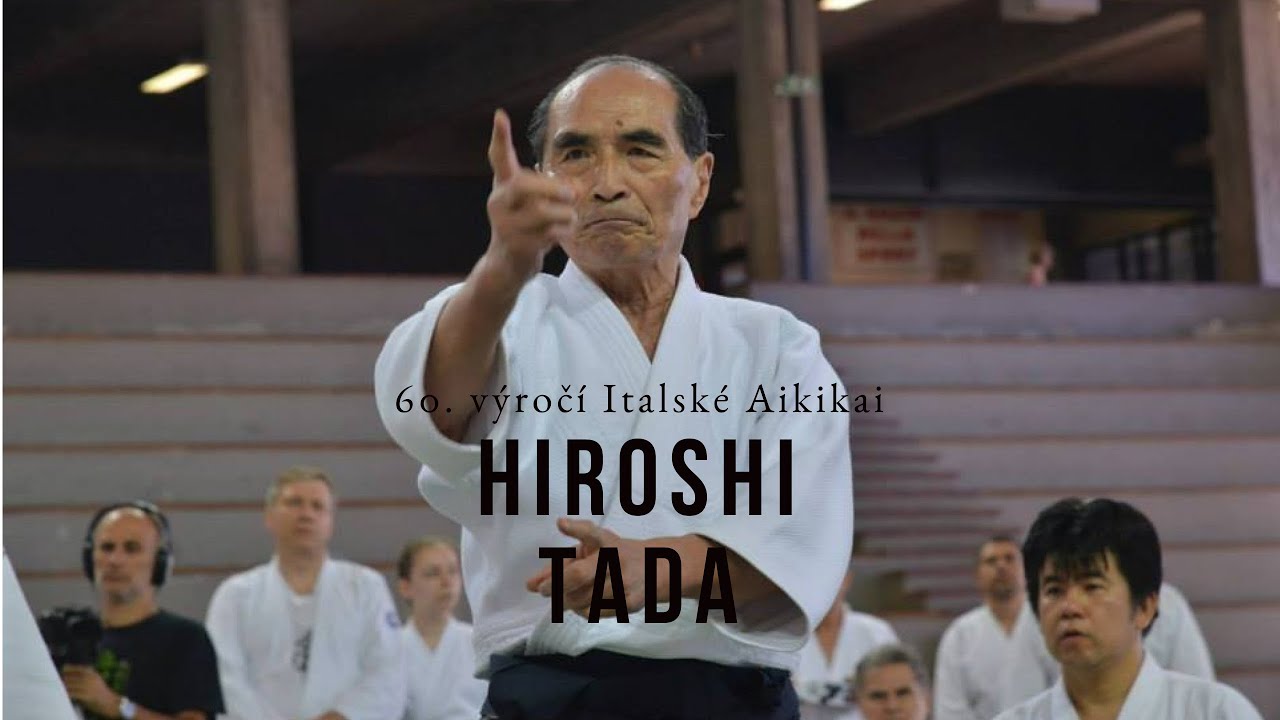 Hiroshi Tada Shihan - 60. výročí Aikikai d'Italia