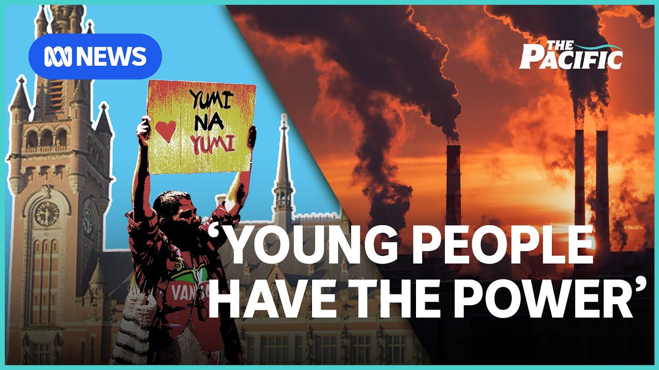 Is Australia about to get sued after the ICJ climate ruling? | The Pacific | ABC NEWS