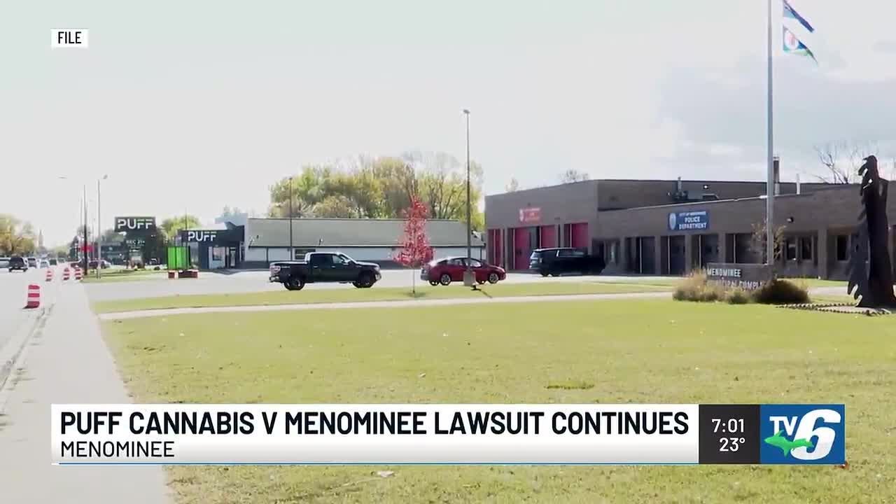 Puff Cannabis v. Menominee lawsuit continues