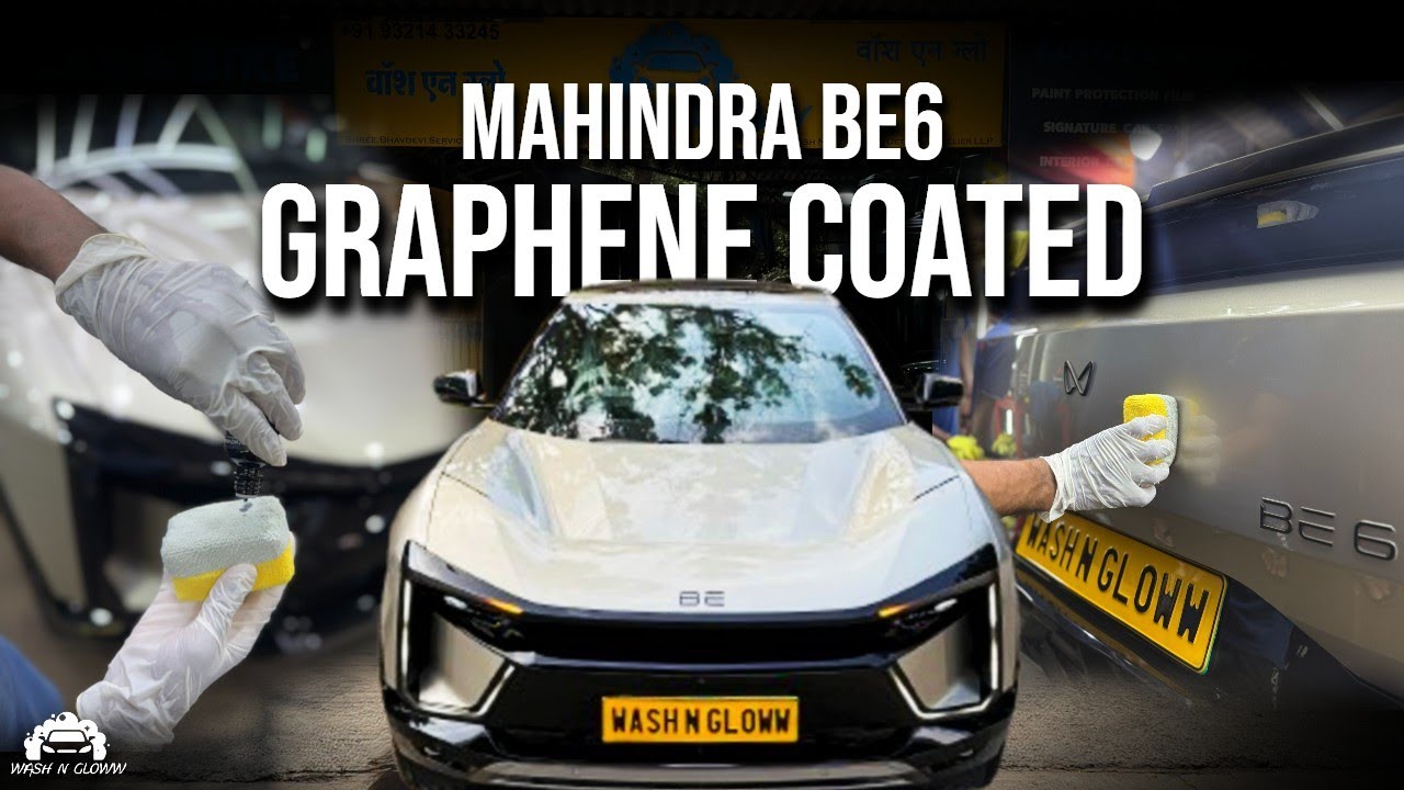 Ceramic Graphene Coating on the all new MAHINDRA BE6 | WASH N GLOWW
