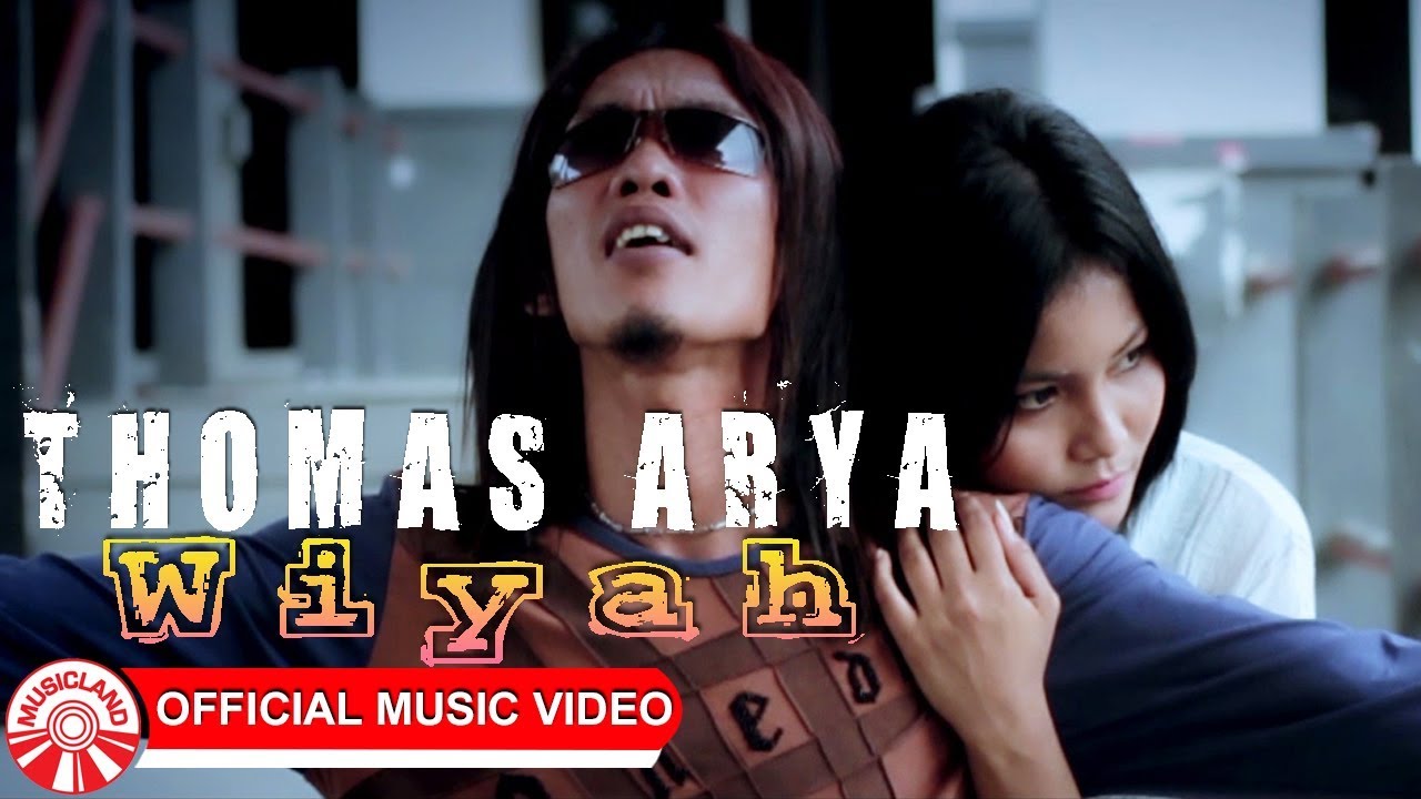 Thomas Arya - Wiyah [Official Music Video HD]