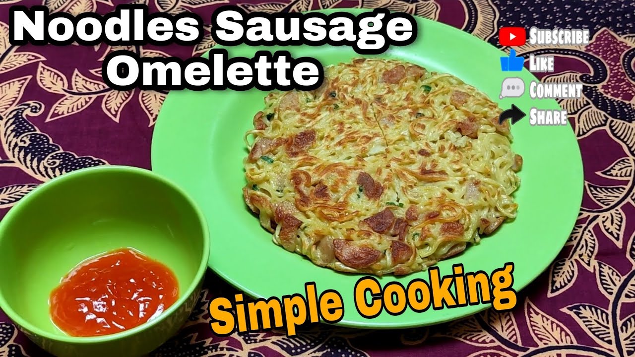 Nyobain Masak - Noodles Sausage Omelette - Omelet Mie Sosis - Gamayuda Food