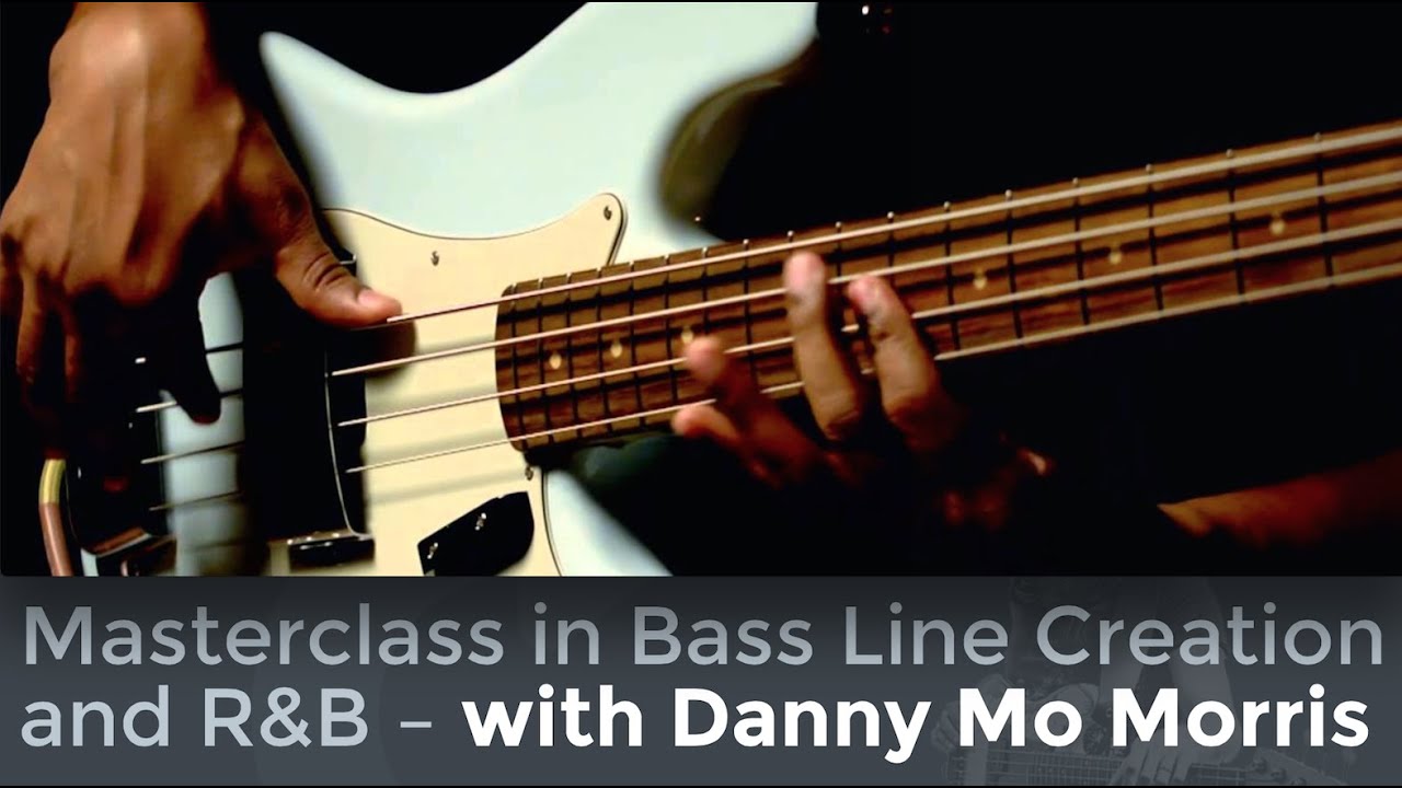 A Masterclass in Bass Line Creation and R&B Bass with Danny Mo Morris  /// Scott's Bass Lessons