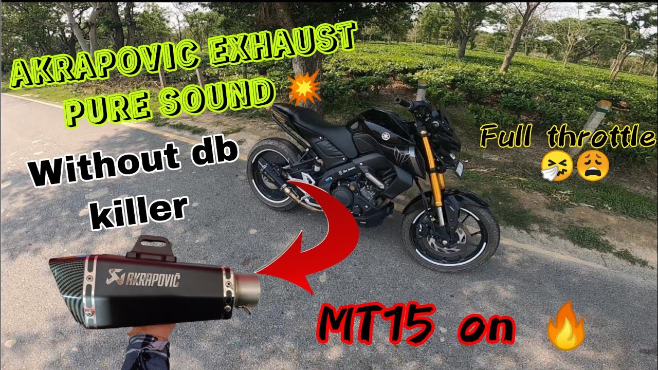 akrapovic exhaust raw sound without DB killer 🔥 #yamaha #mt15