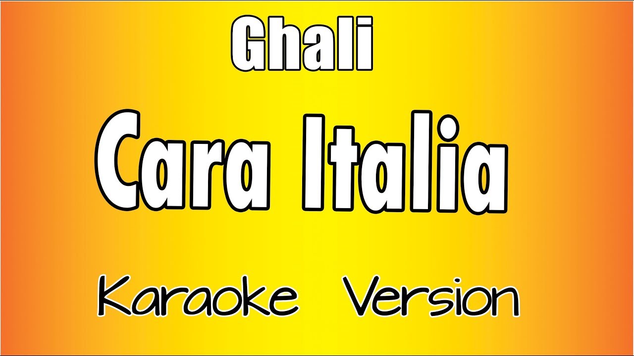 Ghali - Cara Italia (versione Karaoke Academy Italia)