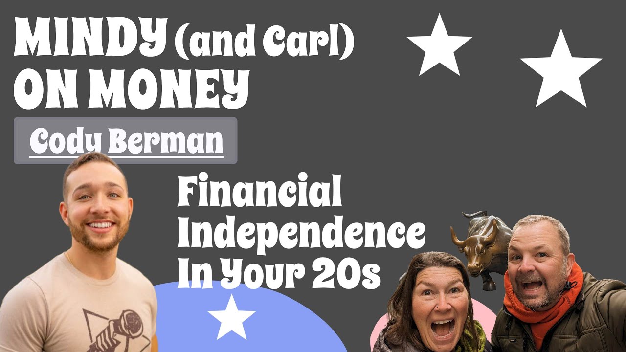 Cody Berman: Financially Independent Before 30