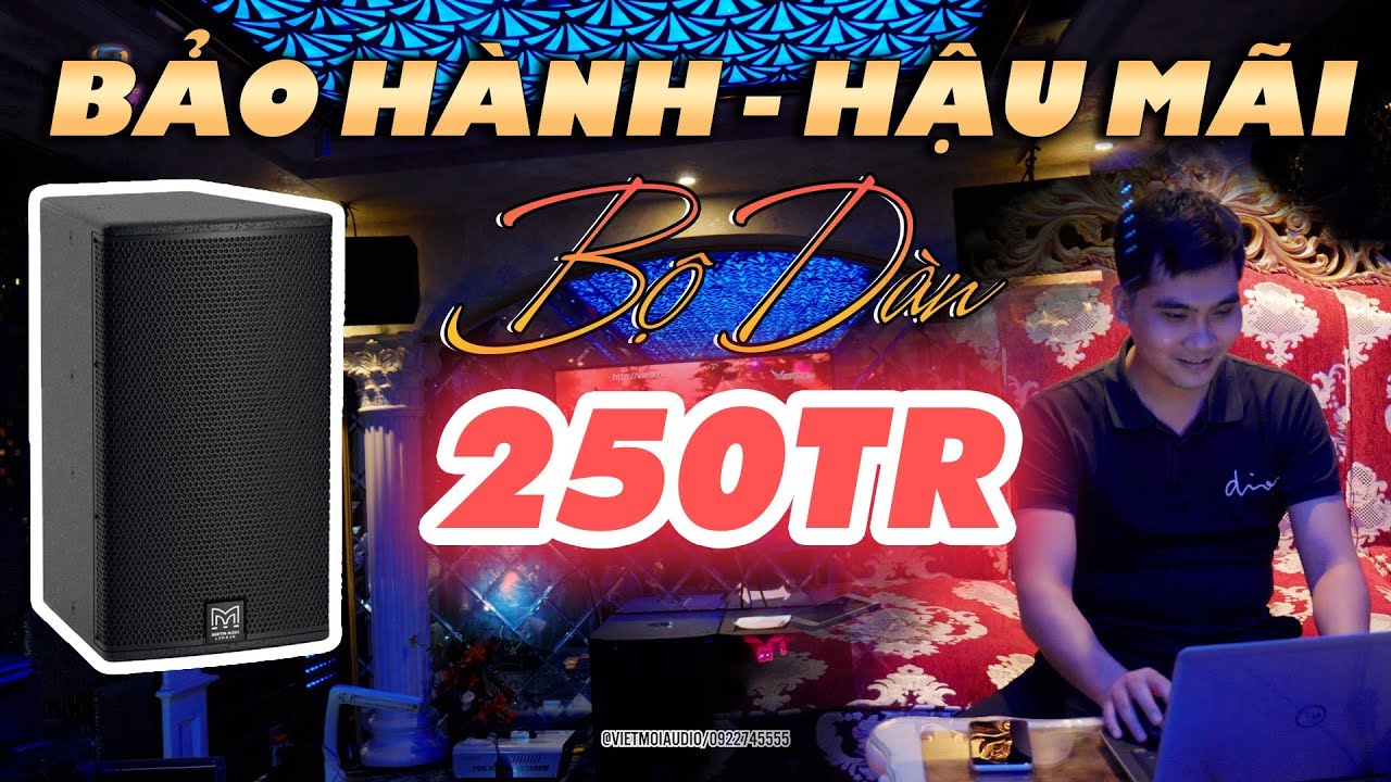 Bảo Hành - Hậu Mãi Dàn Karaoke Gia Đình 250TR Sau 2 Năm Sử Dụng | Dàn Âm Thanh Karaoke Loa Martin