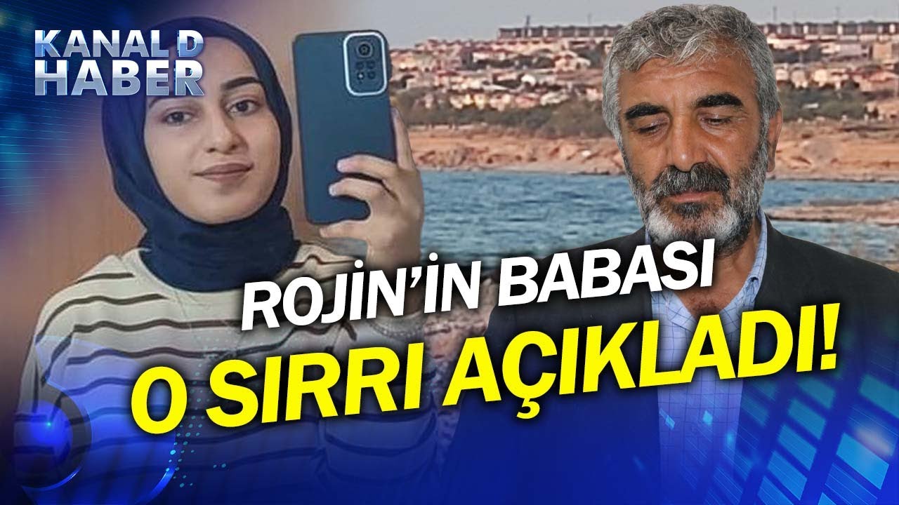 Rojin'in İnternet Aramaları Ortaya Çıkmıştı! Uzun Şifrenin Sırrını Rojin'in Babası Açıkladı