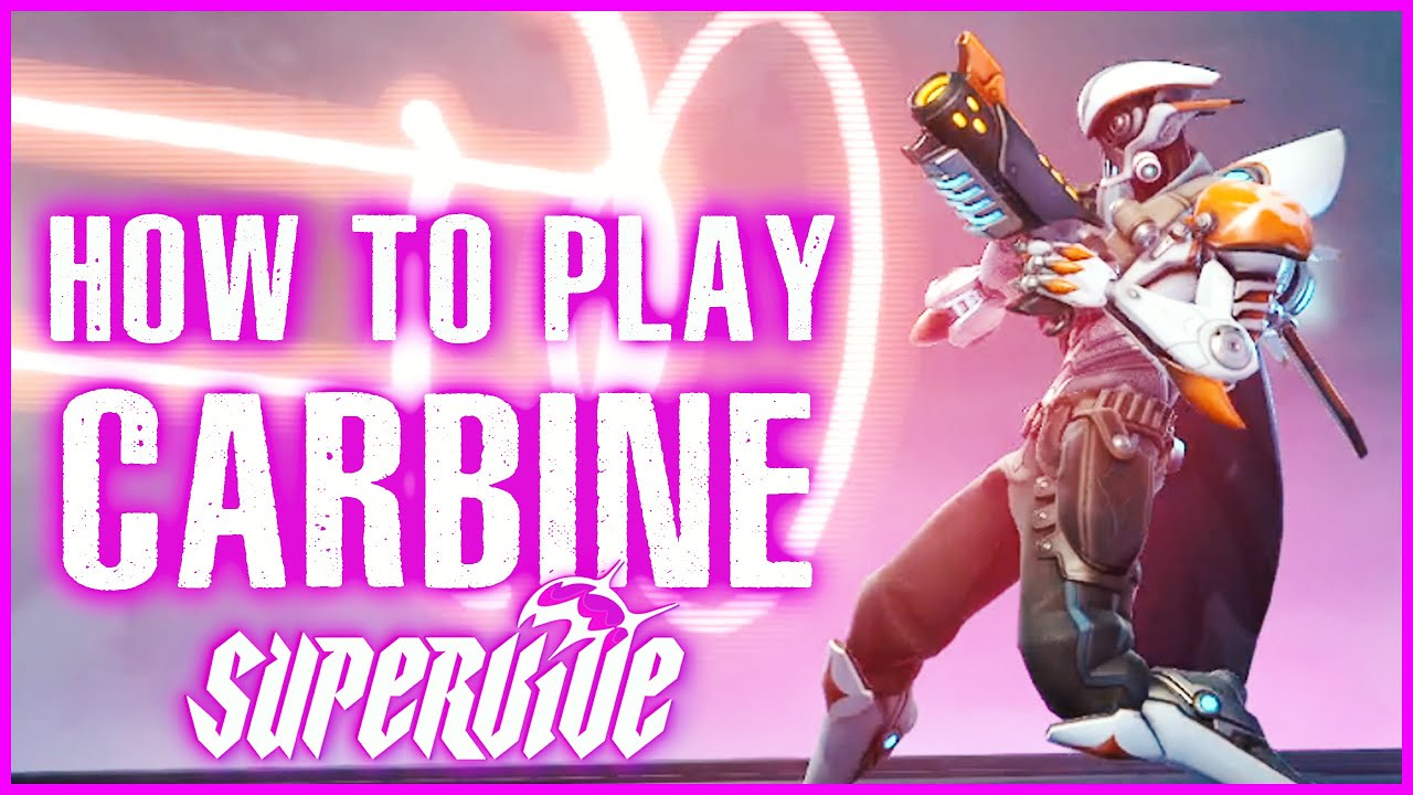 SUPERVIVE Carbine Guide for Beginners! Mechanics, Combos & Builds Explained