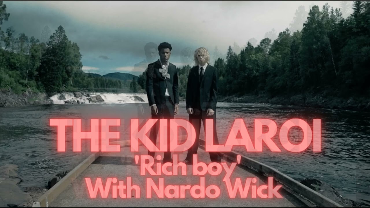 THE KID LAROI - Rich Boy (W/ Nardo Wick) (Unreleased)