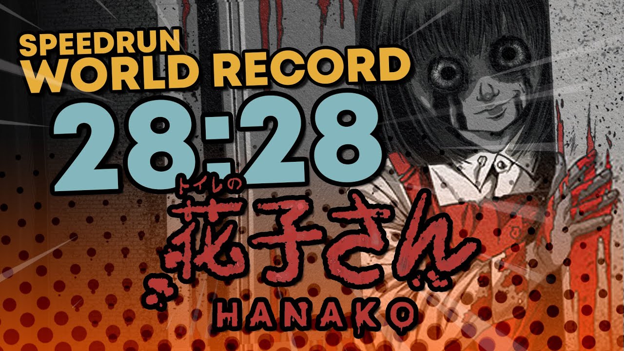 Hanako | 花子さん World Record Speedrun (No Clipping) | 28:28