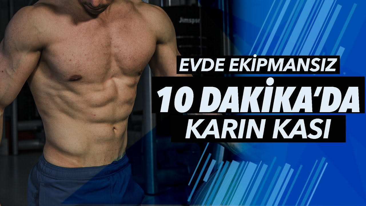 EVDE EKİPMANSIZ KARIN KASI PROGRAMI (ETKİLİ)