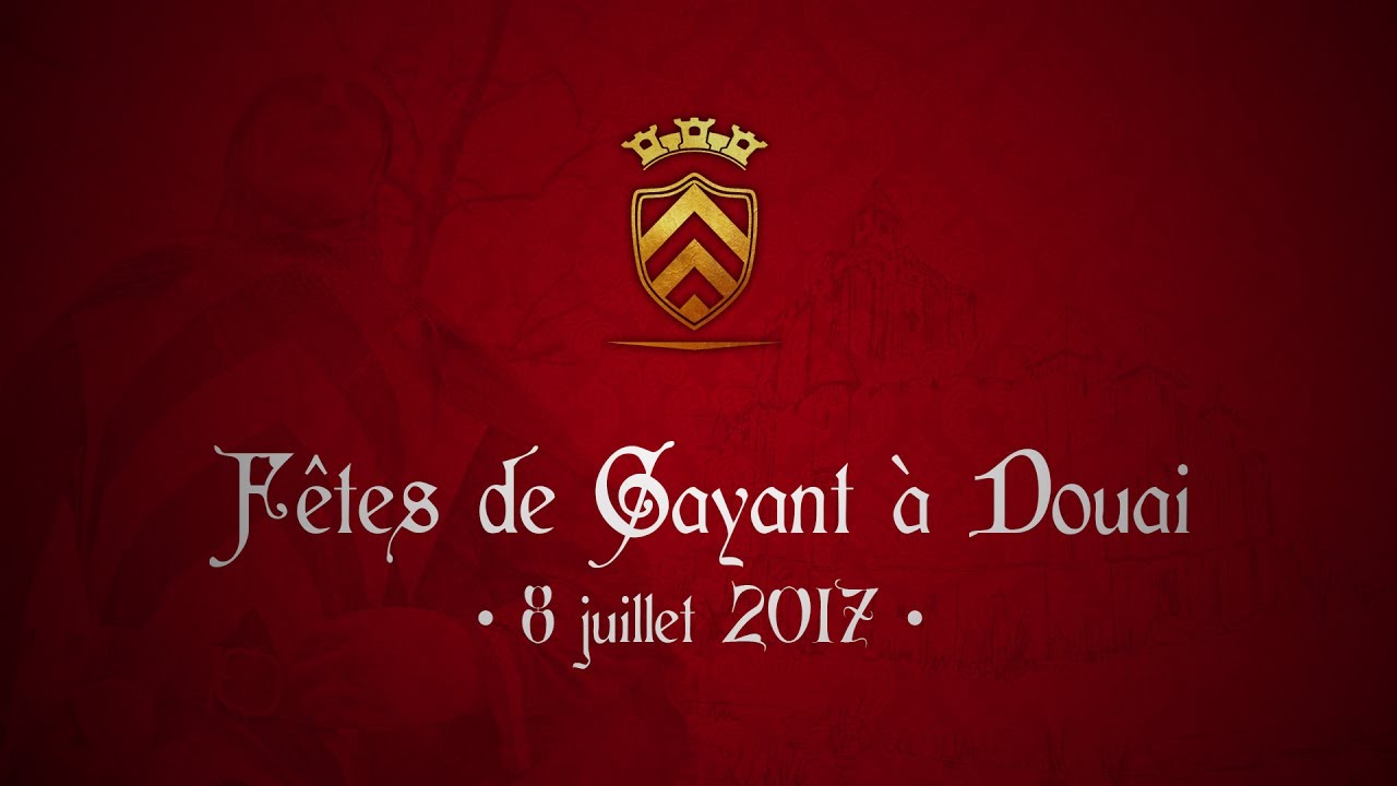 Baudouin IV - Fêtes de Gayant à Douai - 8 juillet 2017