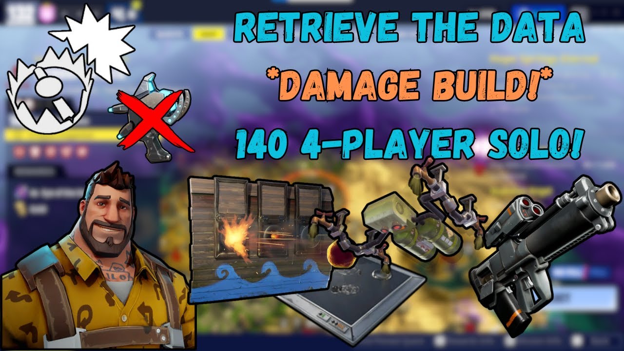 Fortnite STW B.A.S.E. Kyle SOLOS 140 4-Players Like NOTHING! Retrieve The Data Damage Build!