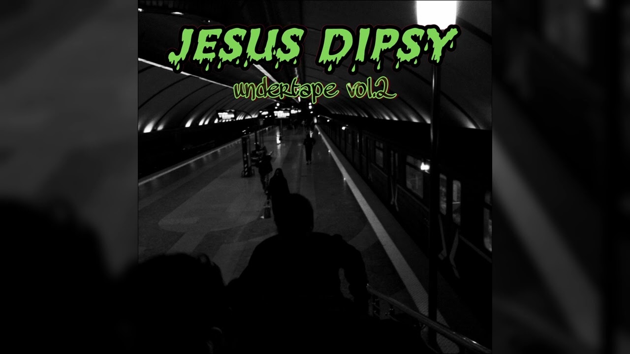 Jesus Dipsy - Undertape vol. 2 (Альбом, 2025)