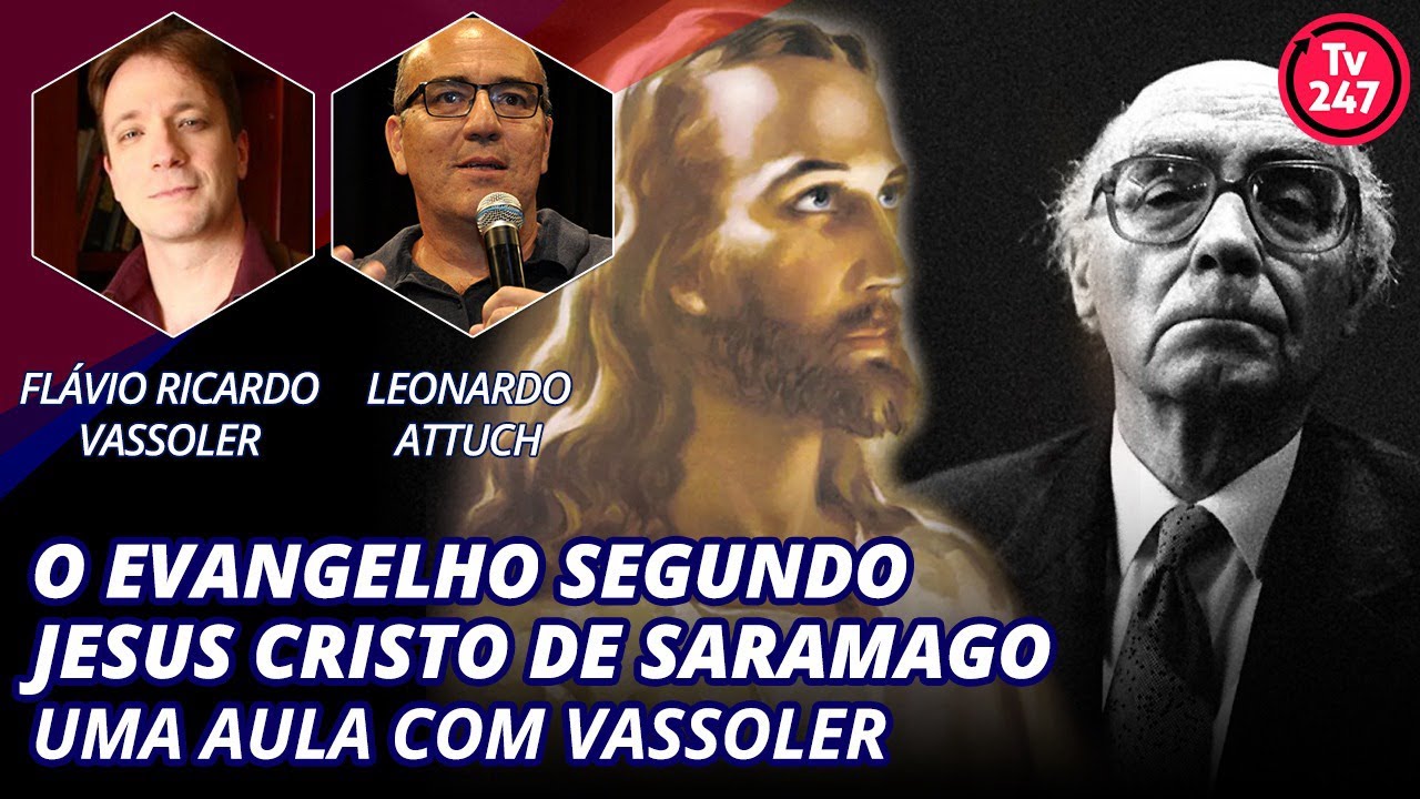 O evangelho segundo Jesus Cristo, uma aula com Vassoler