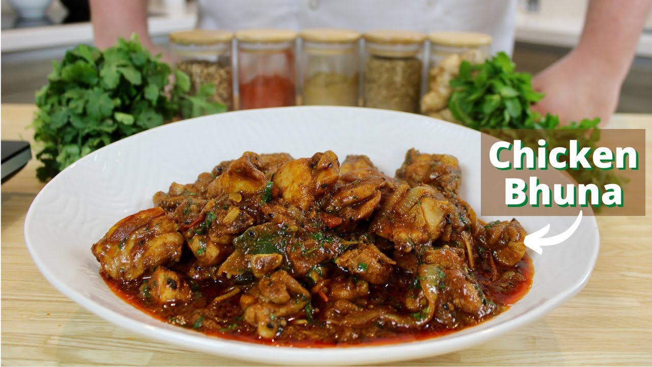 How to make Chicken Bhuna Recipe
