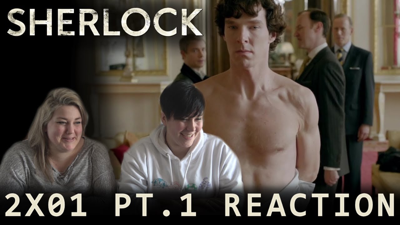 Sherlock 2X01 A SCANDAL IN BELGRAVIA PT.1 reaction