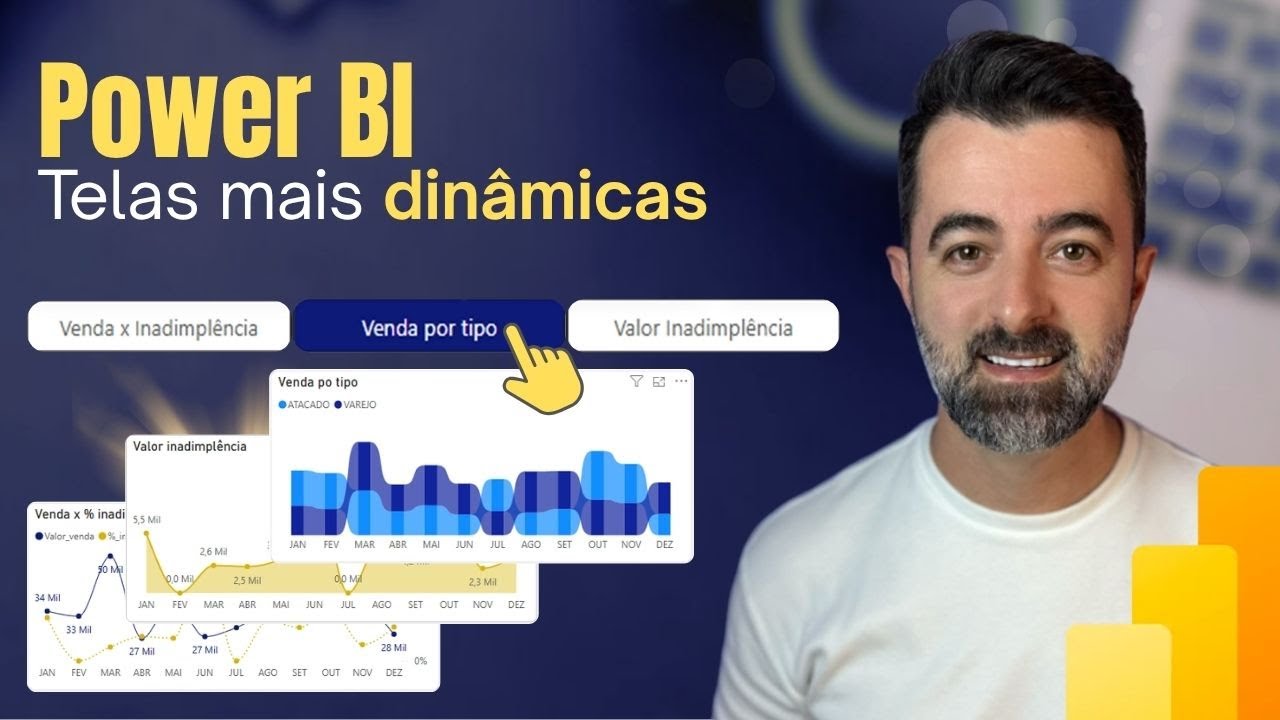 Power BI: Crie Telas Dinâmicas com Botões e Indicadores