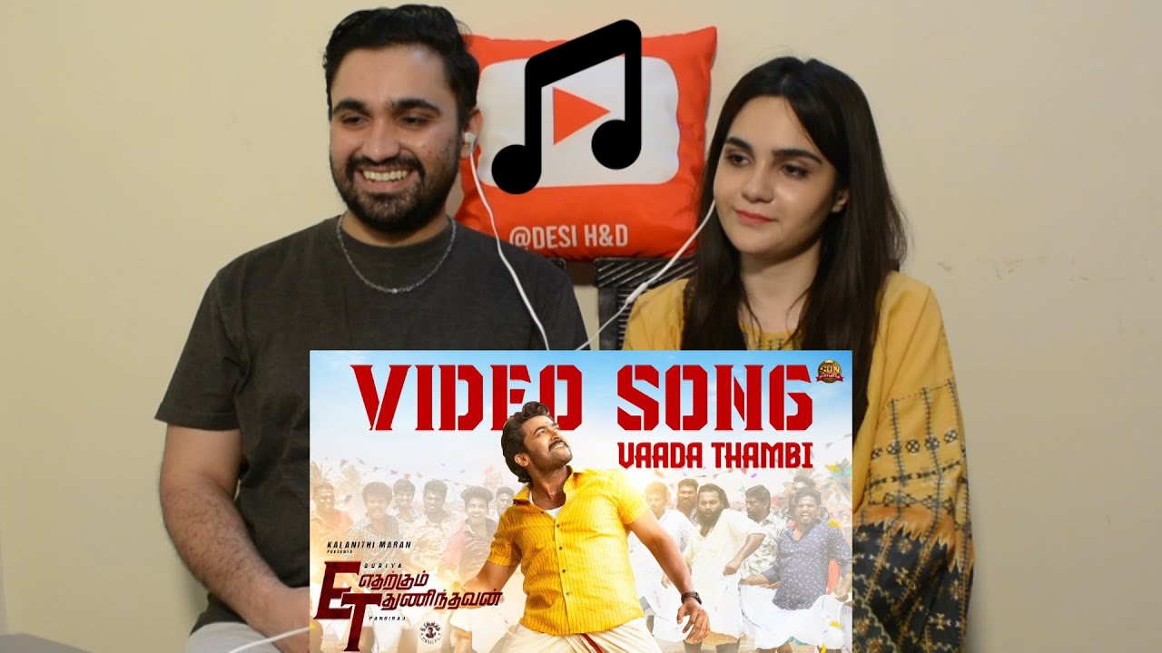 Pakistani reaction to Vaada Thambi - Song | Etharkkum Thunindhavan | Suriya | Desi H&D Reacts