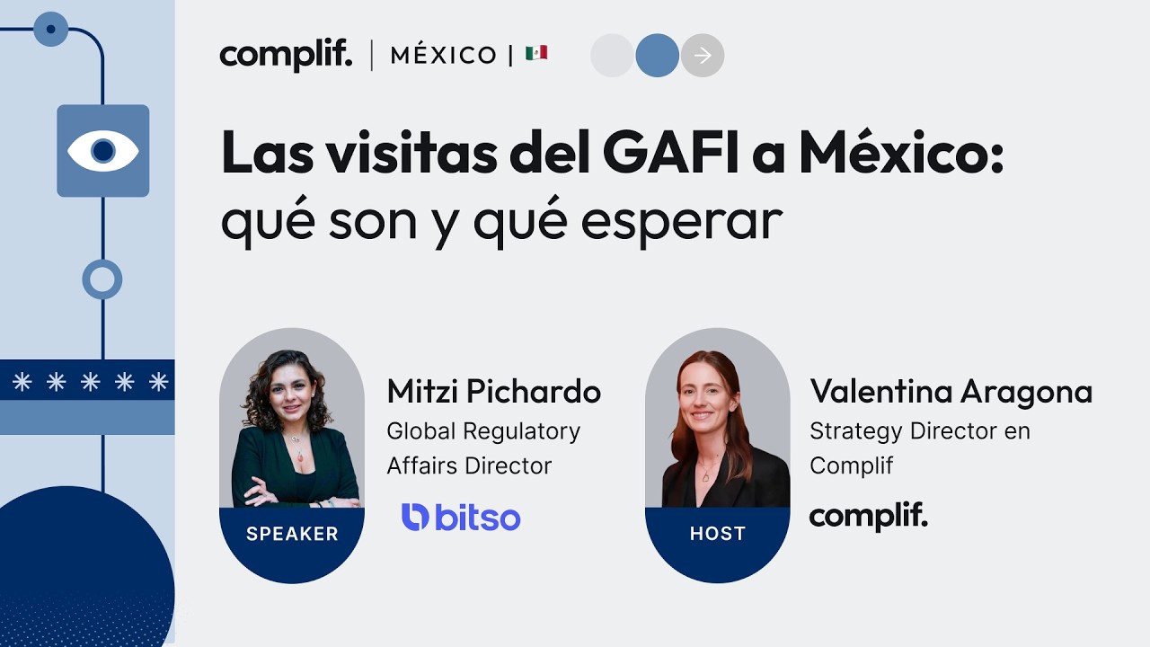 Las visitas del GAFI a México: qué son y qué esperar