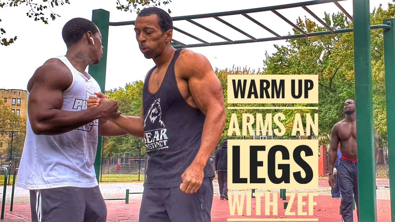 Get Your Blood Flowing Warm Up | Street Workouts | with Zef
